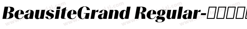 BeausiteGrand Regular字体转换